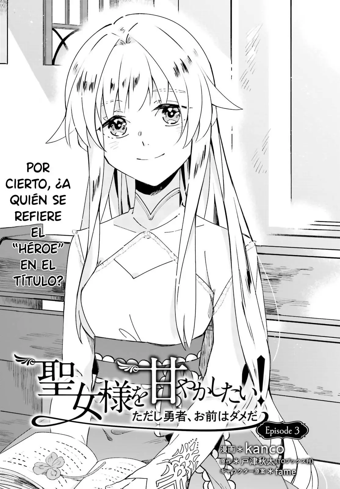 Seijo-sama wo Amayakashitai! Tadashi Yuusha, Omae wa Dame da - Capítulo 3 - Página 2 - LectorTMOo