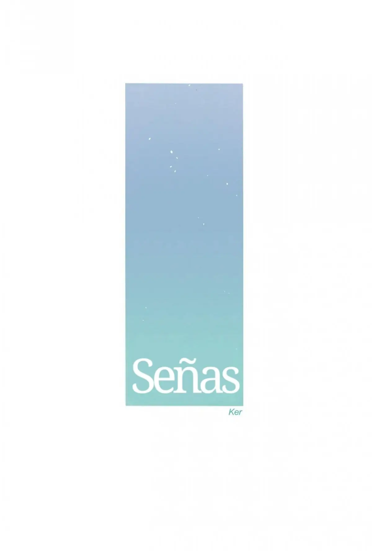 Señas (2017) - Capítulo 105 - Página 23 - LectorTMOo