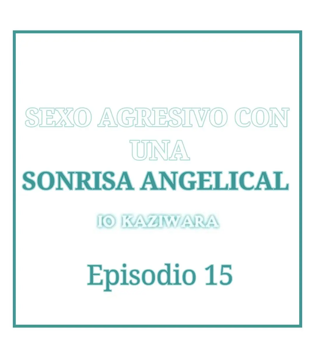 Sexo agresivo con una sonrisa angelical (Bari Tachi Tenshi ni Dakareru Oshigoto) (1985) - Capítulo 15 - Página 4 - LectorTMOo