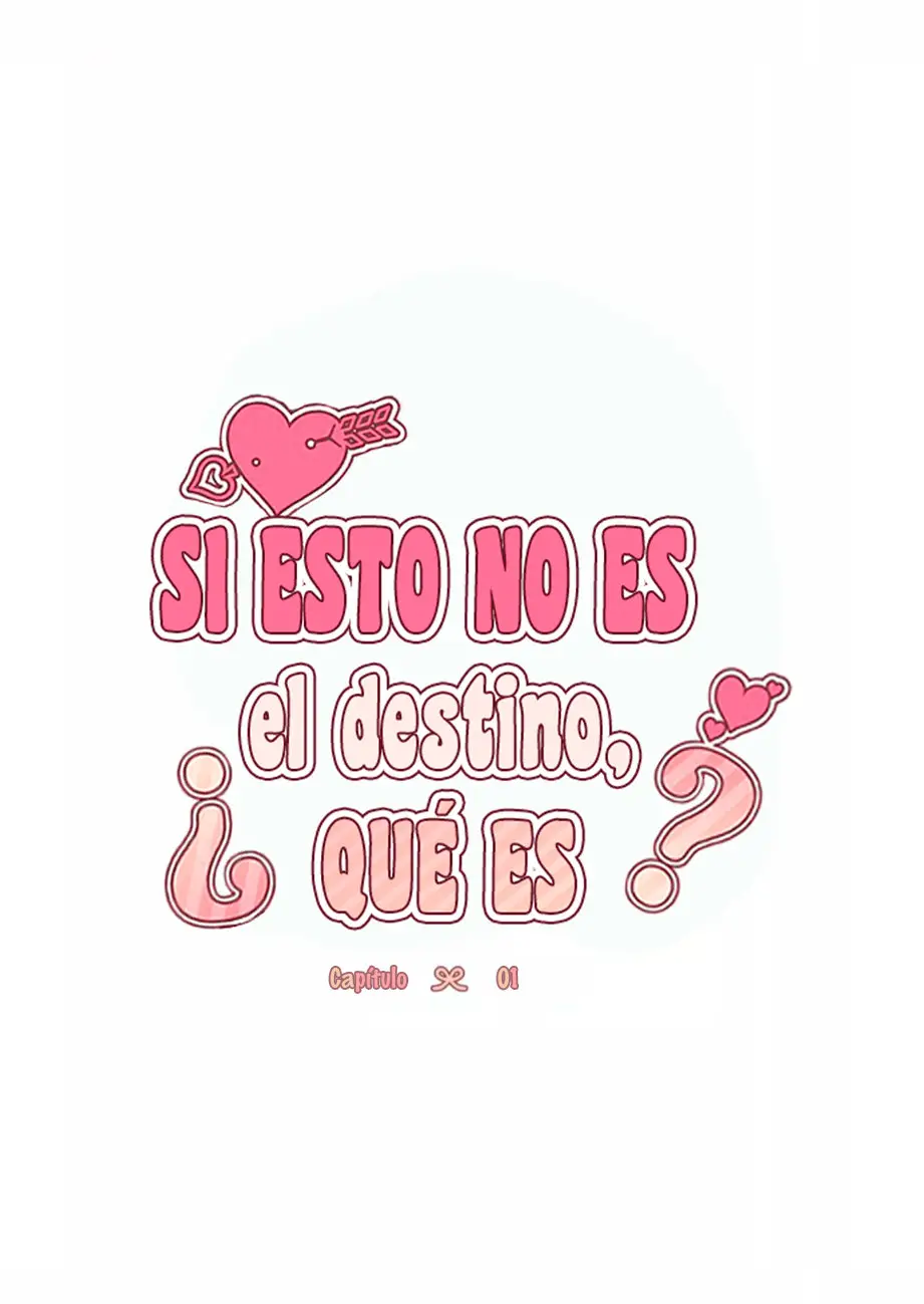 Si Esto No Es El Destino ¿Qué Es? (2022) - Capítulo 1 - Página 23 - LectorTMOo
