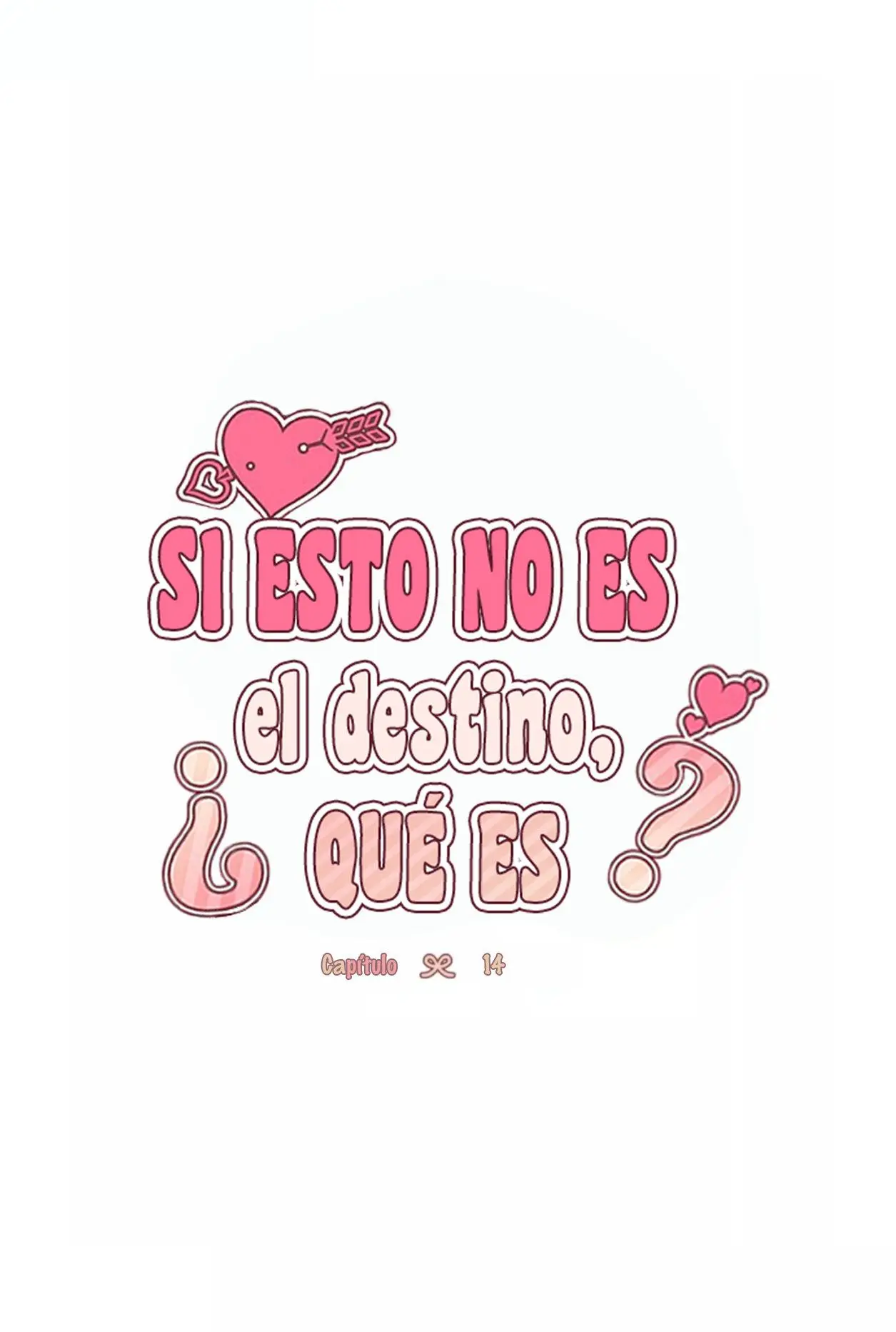 Si Esto No Es El Destino ¿Qué Es? (2022) - Capítulo 14 - Página 50 - LectorTMOo