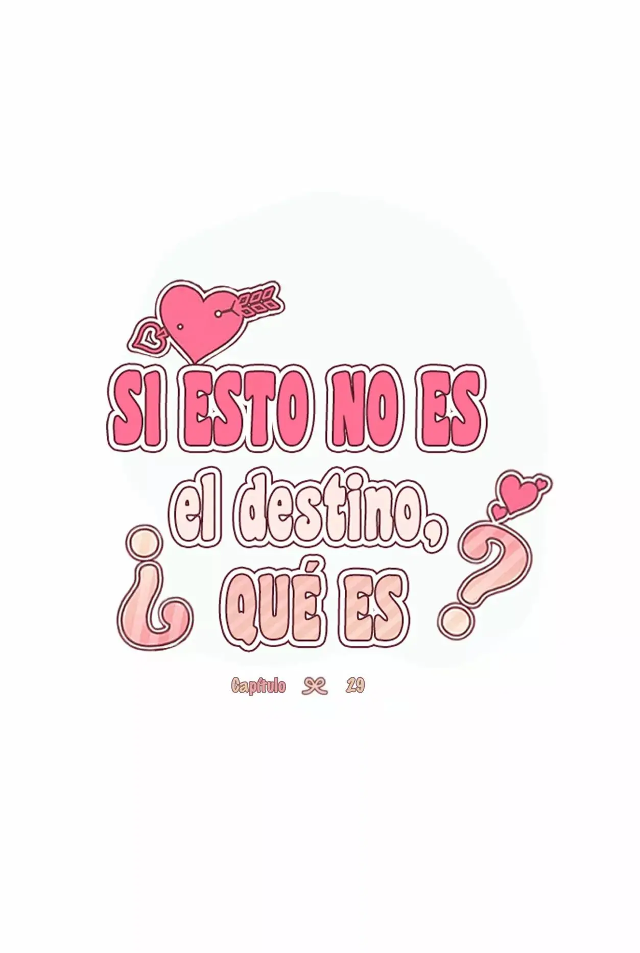 Si Esto No Es El Destino ¿Qué Es? (2022) - Capítulo 29 - Página 55 - LectorTMOo