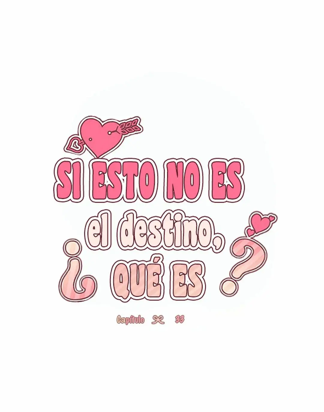 Si Esto No Es El Destino ¿Qué Es? (2022) - Capítulo 33 - Página 53 - LectorTMOo