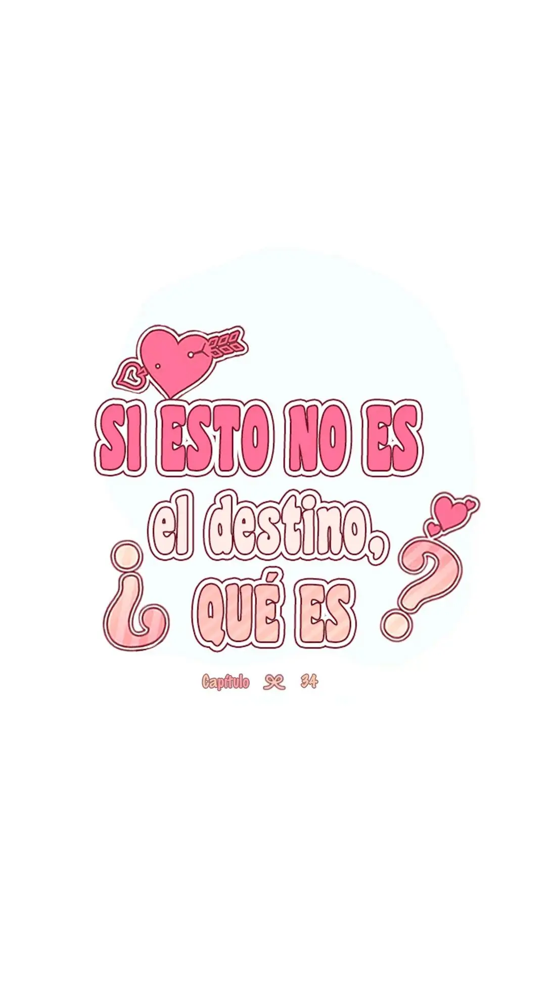 Si Esto No Es El Destino ¿Qué Es? (2022) - Capítulo 34 - Página 33 - LectorTMOo
