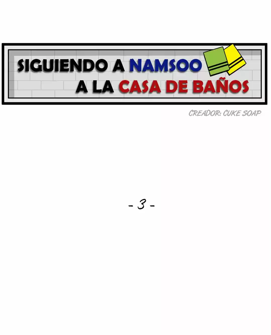 Siguiendo a Namsoo a la Casa de Baños (2017) - Capítulo 3 - Página 3 - LectorTMOo