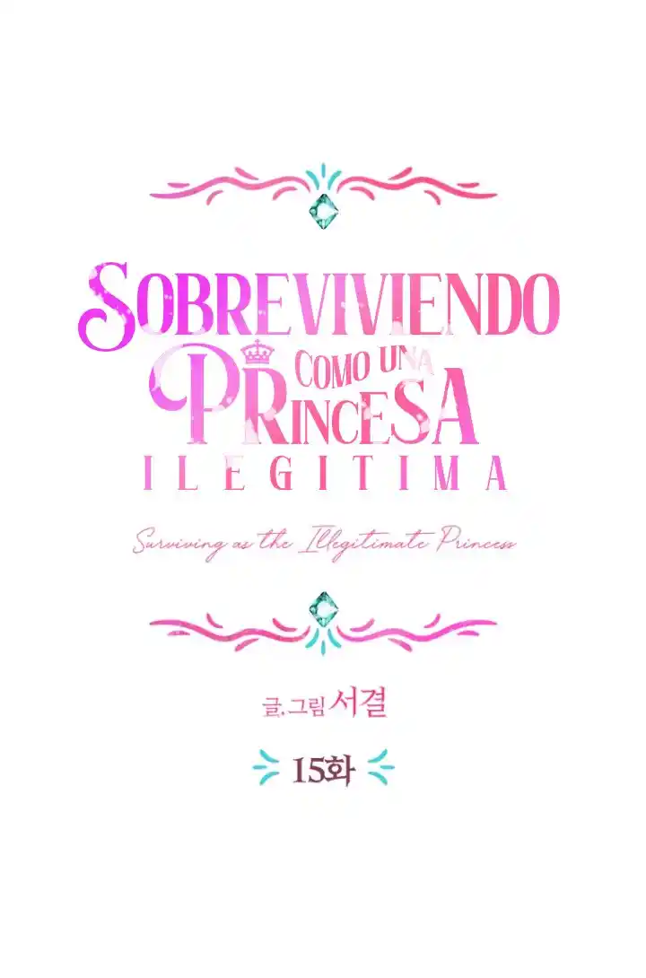 Sobreviviendo como una princesa ilegitima (2022) - Capítulo 15 - Página 14 - LectorTMOo