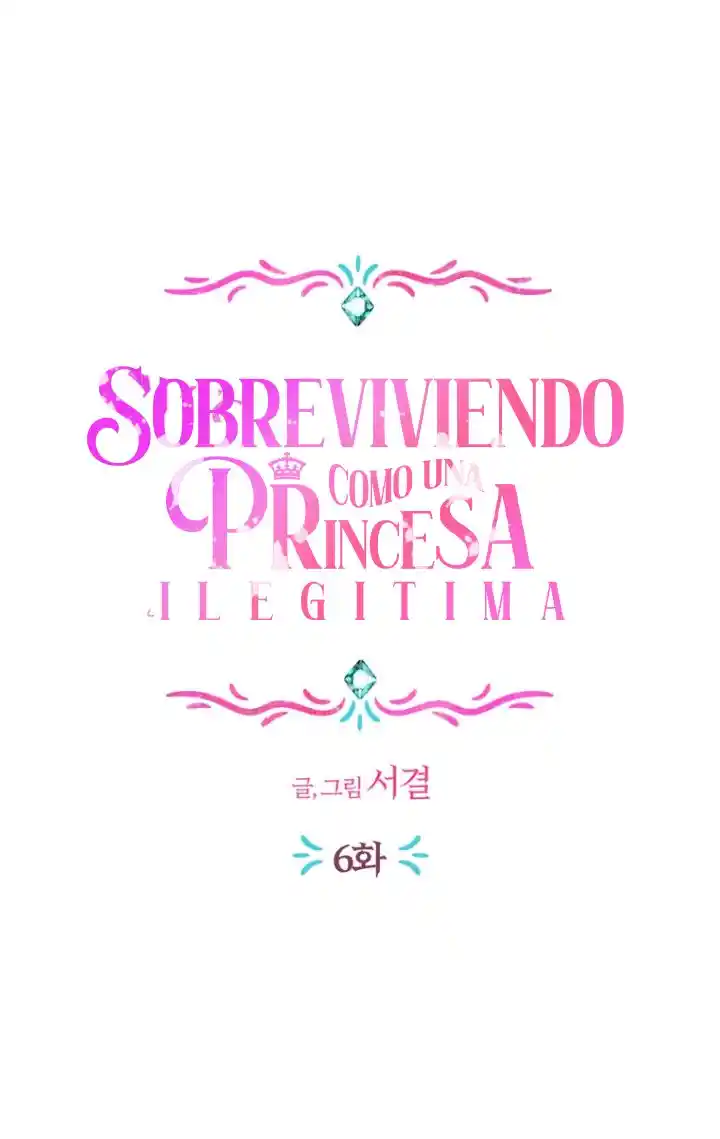 Sobreviviendo como una princesa ilegitima (2022) - Capítulo 6 - Página 21 - LectorTMOo