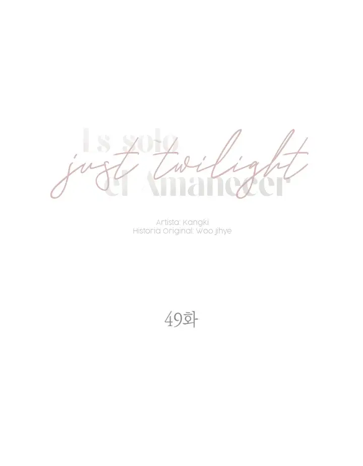 Solo un amanecer (Just Twilight) (2023) - Capítulo 49 - Página 8 - LectorTMOo