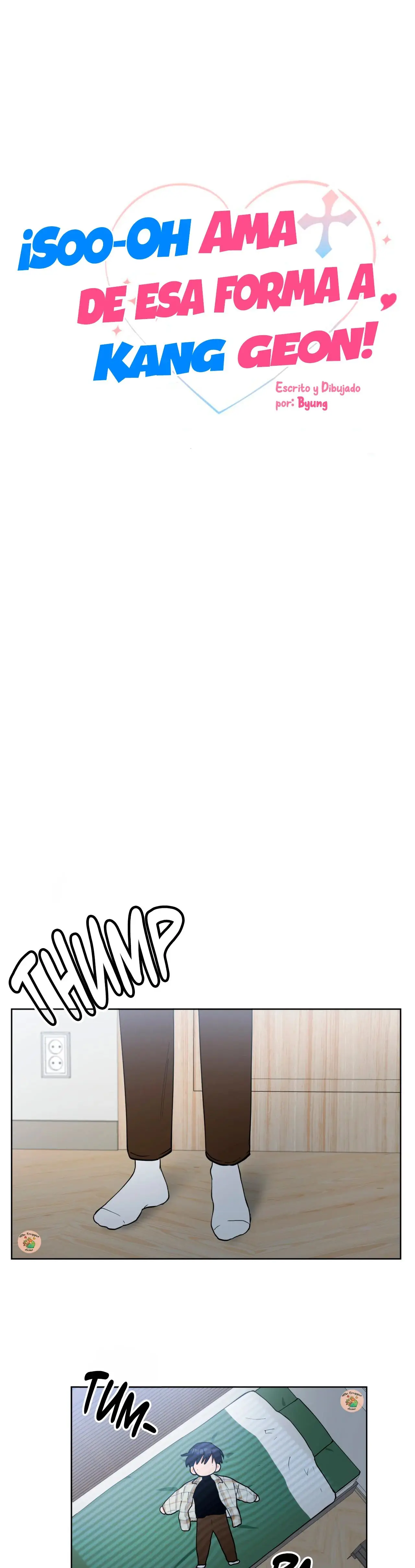 ¡Soo-oh ama de esa forma a Kang Geon! (¡Ama fuerte y mantente fuerte!) (2023) - Capítulo 6 - Página 12 - LectorTMOo