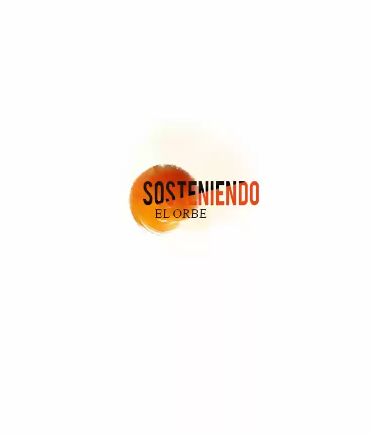 Sosteniendo el orbe - Capítulo 7 - Página 5 - LectorTMOo