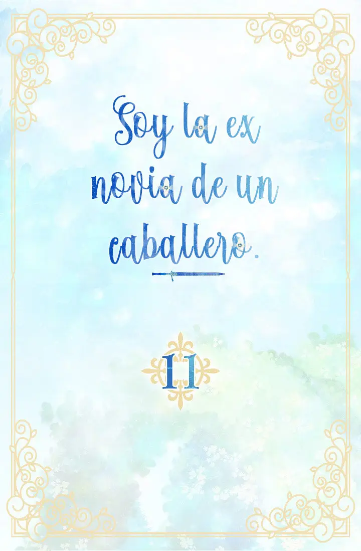 Soy la ex novia de un caballero. (2020) - Capítulo 11 - Página 13 - LectorTMOo