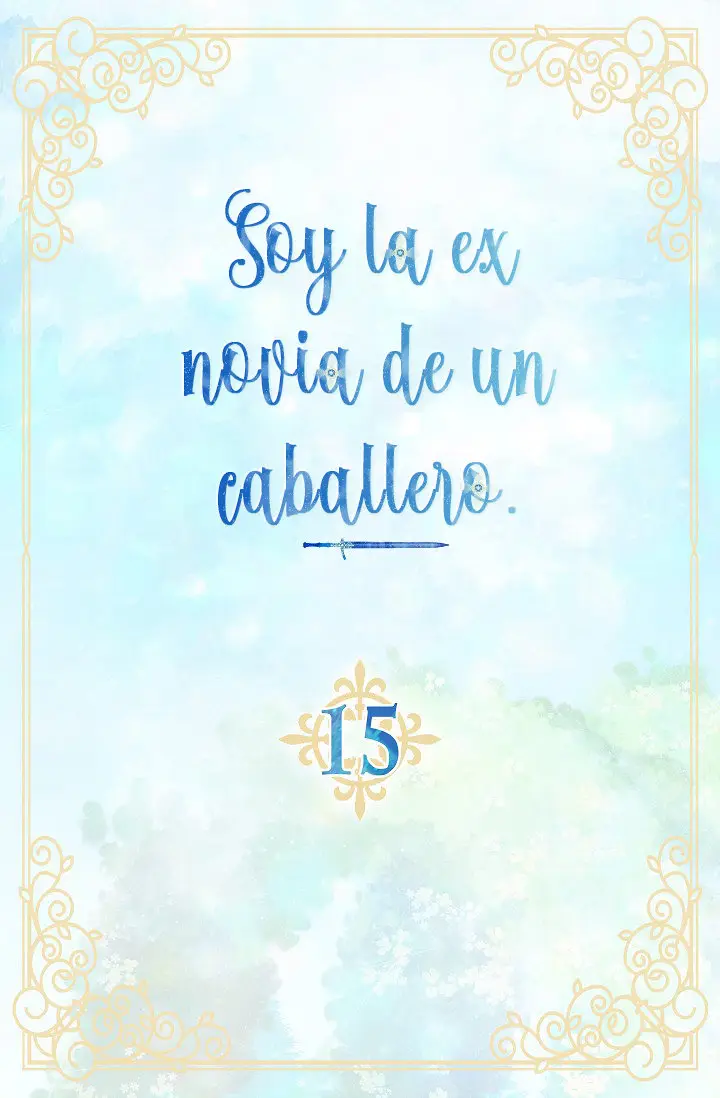 Soy la ex novia de un caballero. (2020) - Capítulo 15 - Página 6 - LectorTMOo