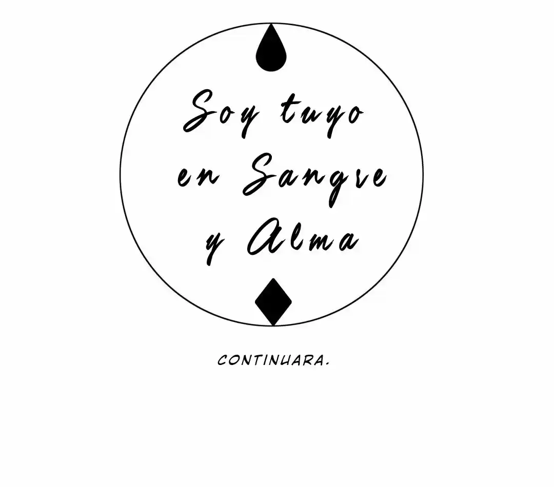 SOY TUYO EN SANGRE Y ALMA (2018) - Capítulo 16 - Página 34 - LectorTMOo