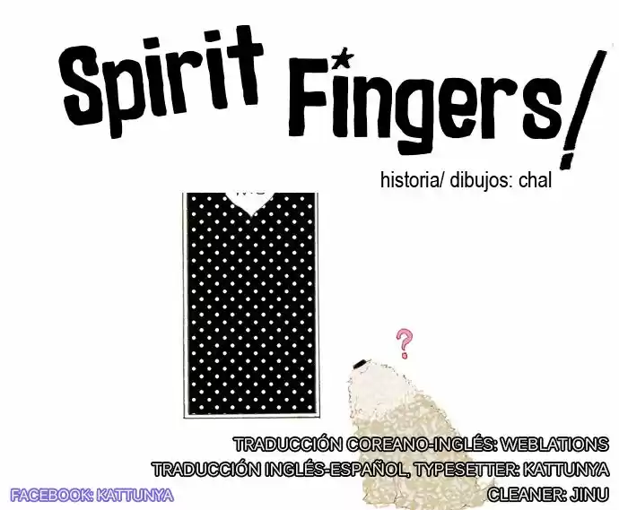 Spirit Fingers! (2015) - Capítulo 22 - Página 1 - LectorTMOo