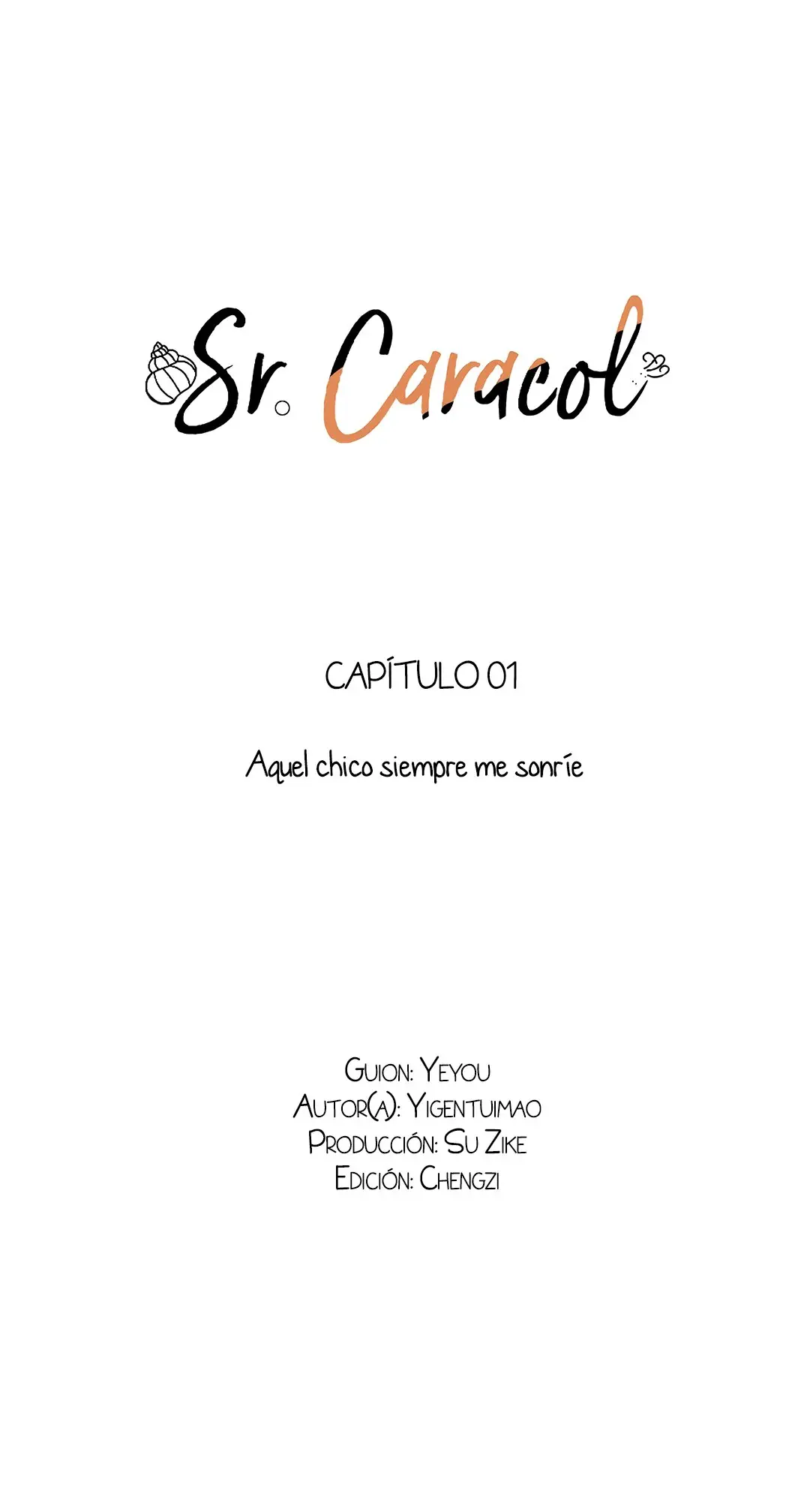 Sr. Caracol (2020) - Capítulo 1 - Página 4 - LectorTMOo