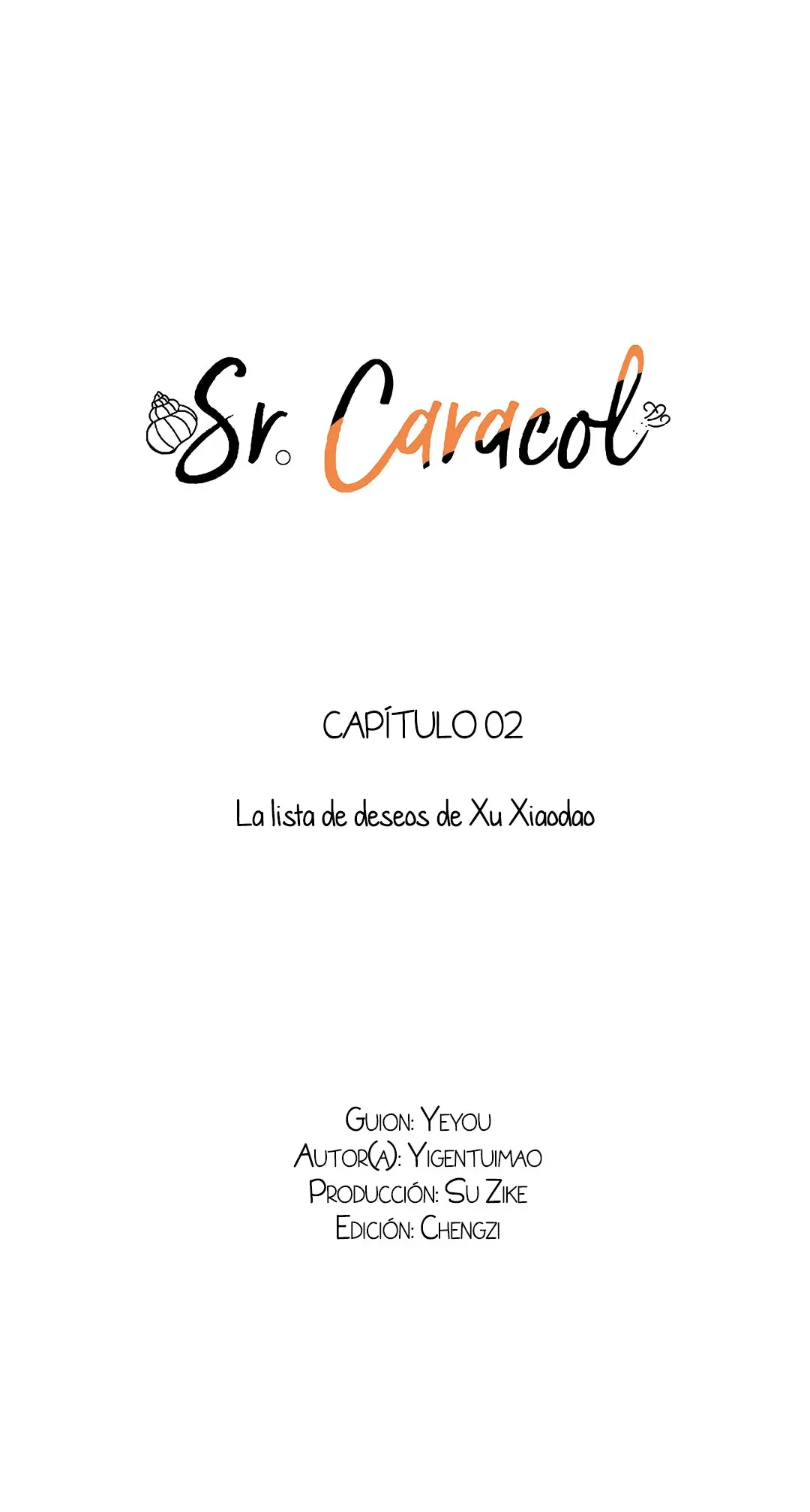 Sr. Caracol (2020) - Capítulo 2 - Página 4 - LectorTMOo