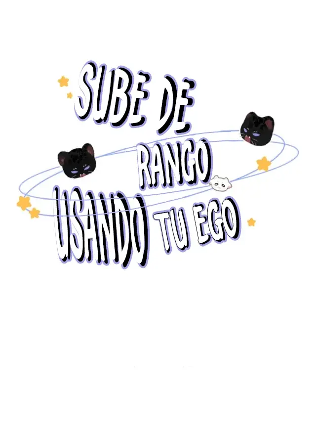 Sube de rango usando tu ego (2024) - Capítulo 1 - Página 5 - LectorTMOo