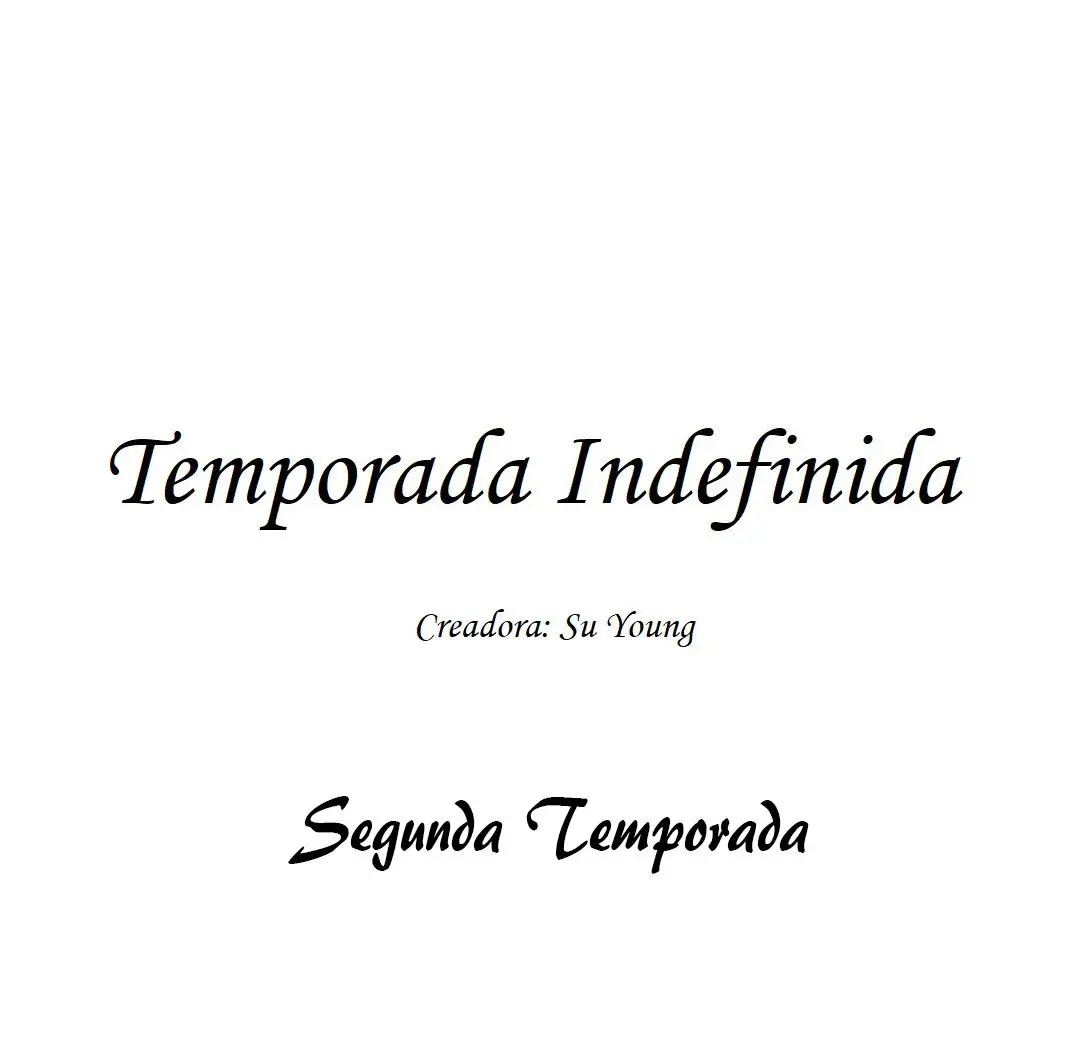 Temporada indefinida. (2018) - Capítulo 41 - Página 4 - LectorTMOo