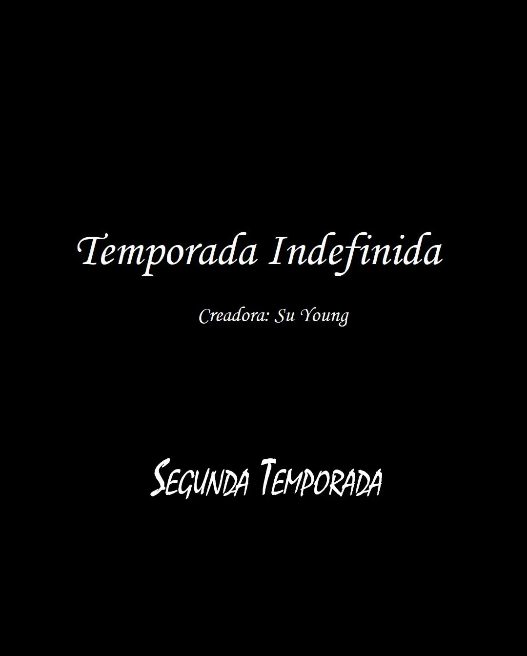 Temporada indefinida. (2018) - Capítulo 51 - Página 5 - LectorTMOo