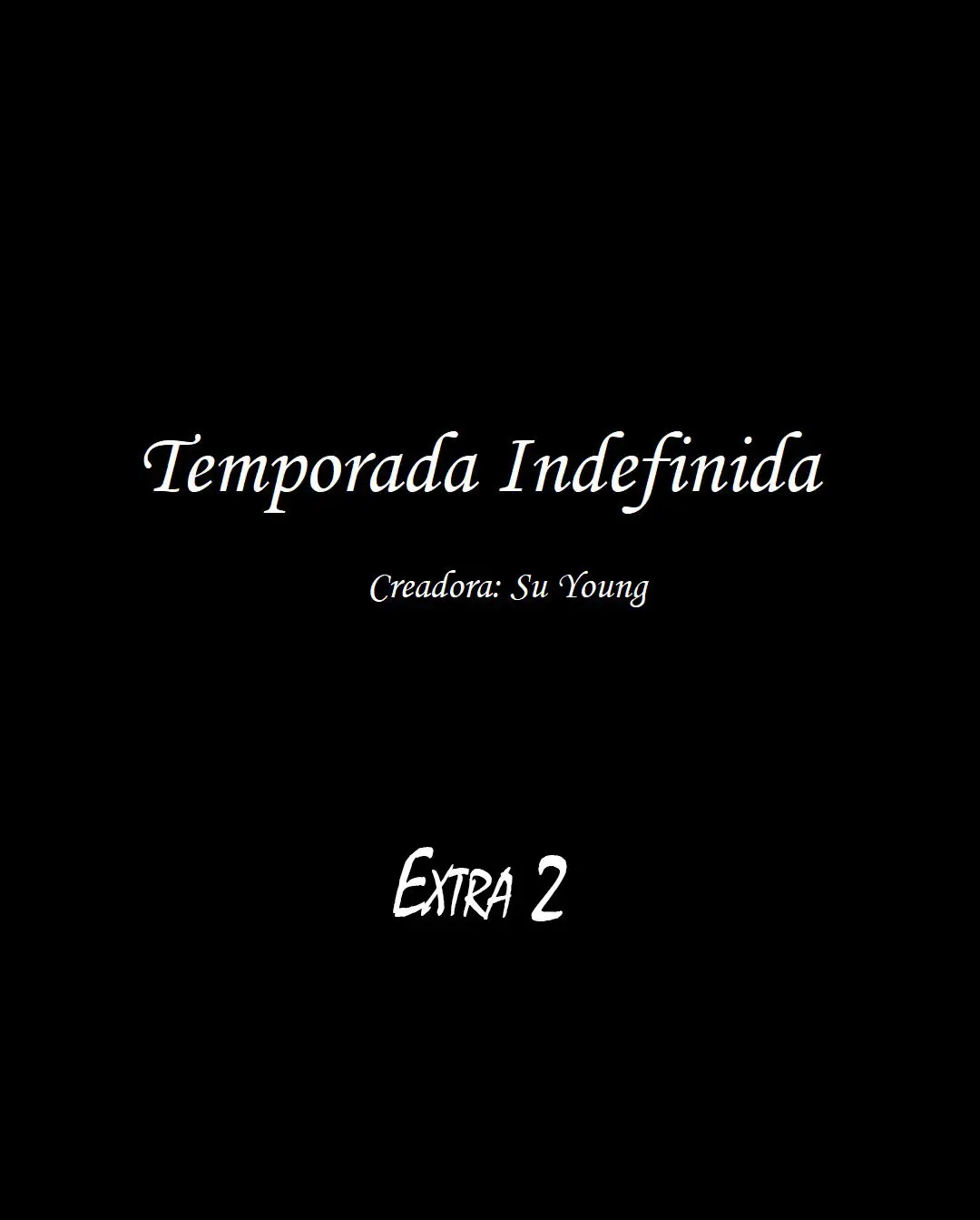 Temporada indefinida. (2018) - Capítulo 58 - Página 5 - LectorTMOo
