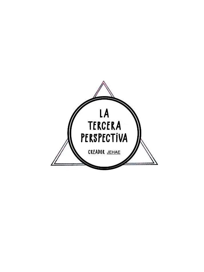 Tercera Perspectiva (2020) - Capítulo 1 - Página 12 - LectorTMOo