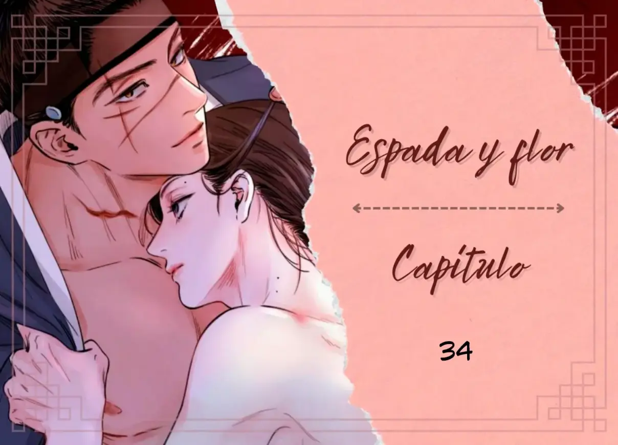 La espada y la flor (The Blade and Flower) (2022) - Capítulo 34 - Página 1 - LectorTMOo