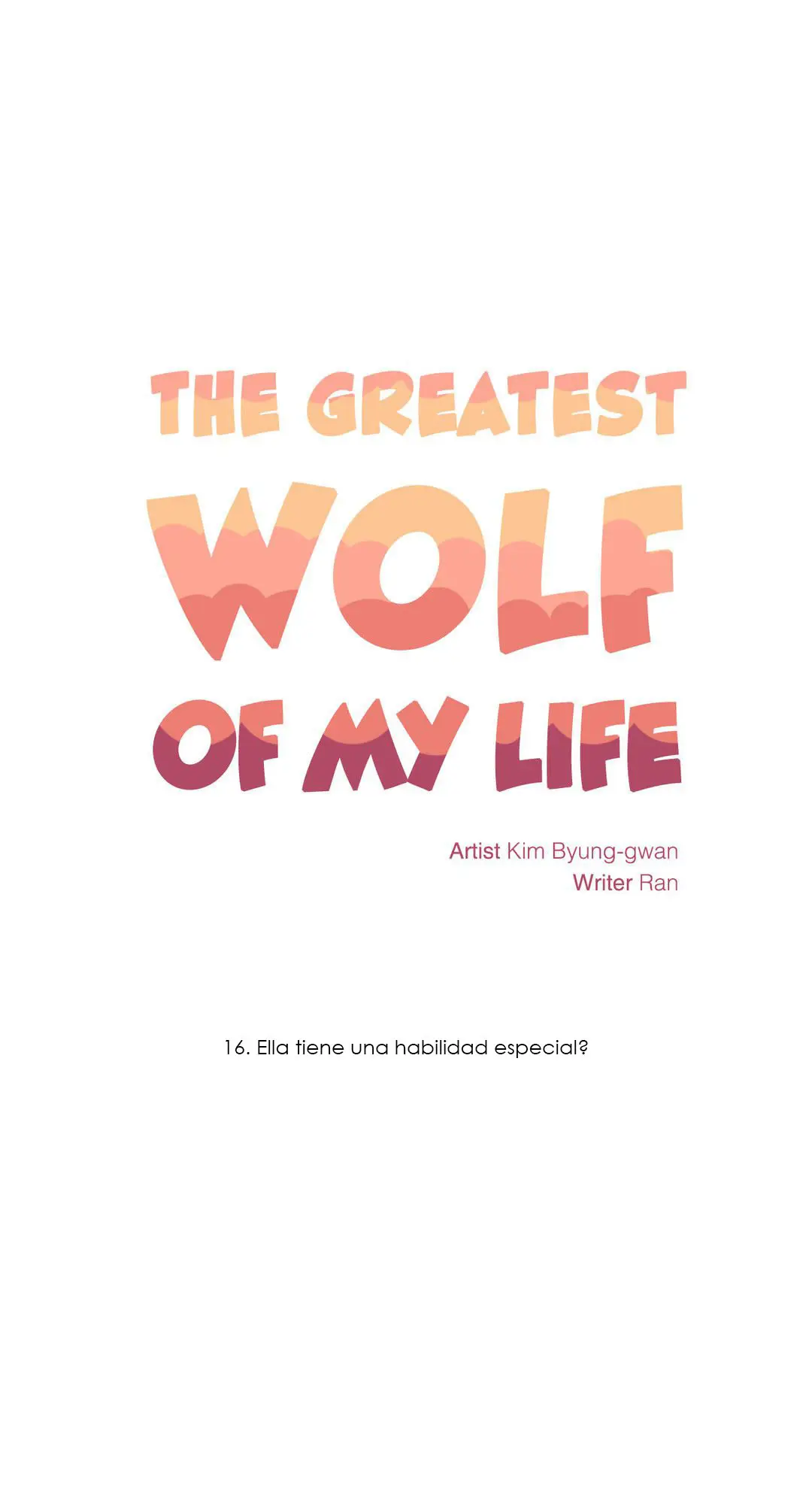 The Greatest Wolf of My Life (2018) - Capítulo 16 - Página 10 - LectorTMOo