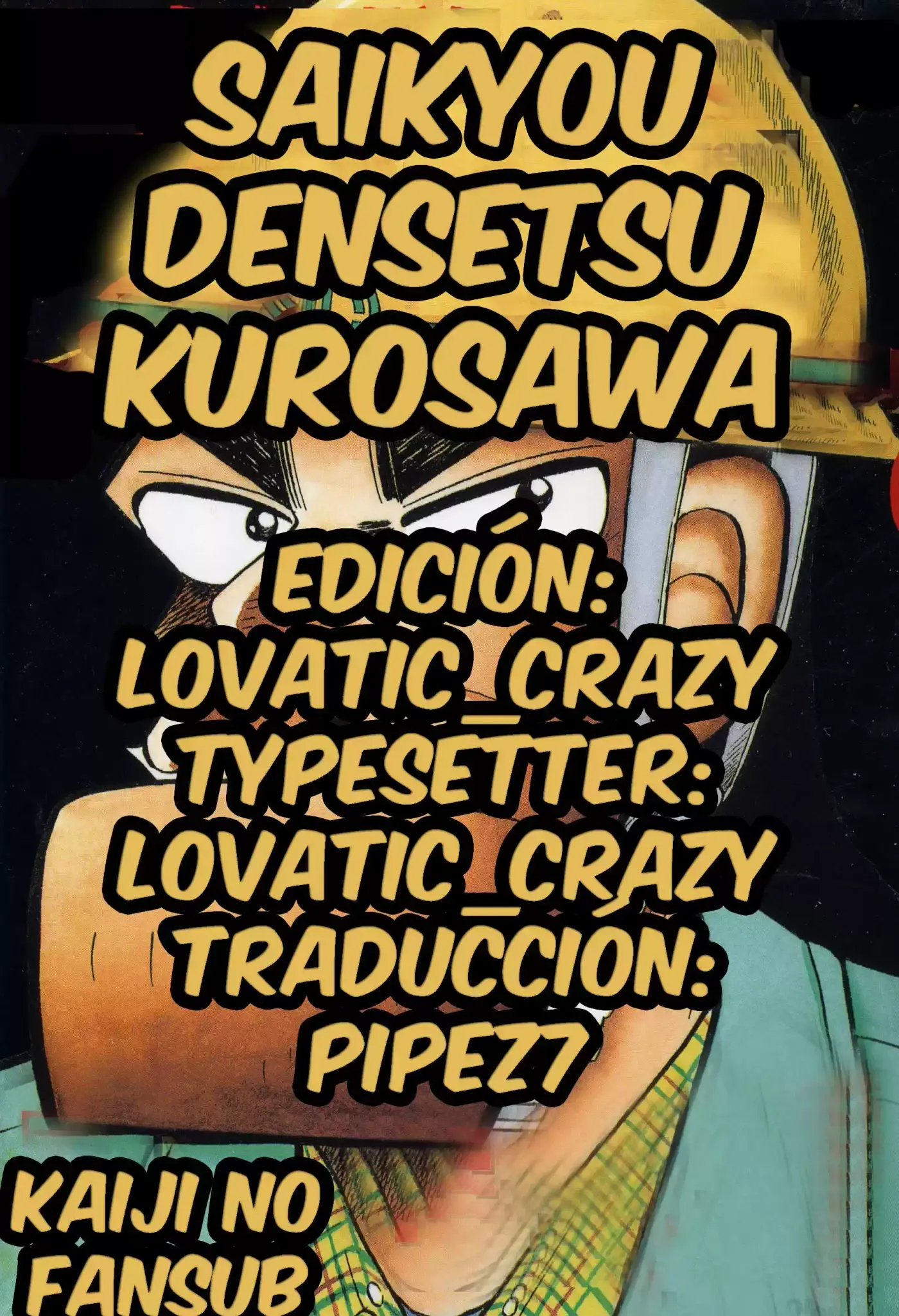 The Legend of the Strongest, Kurosawa! (2003) - Capítulo 8 - Página 1 - LectorTMOo