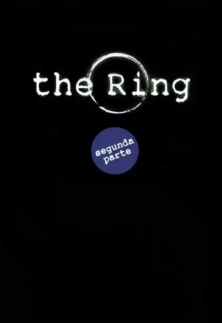 The Ring (2016) - Capítulo 4 - Página 7 - LectorTMOo
