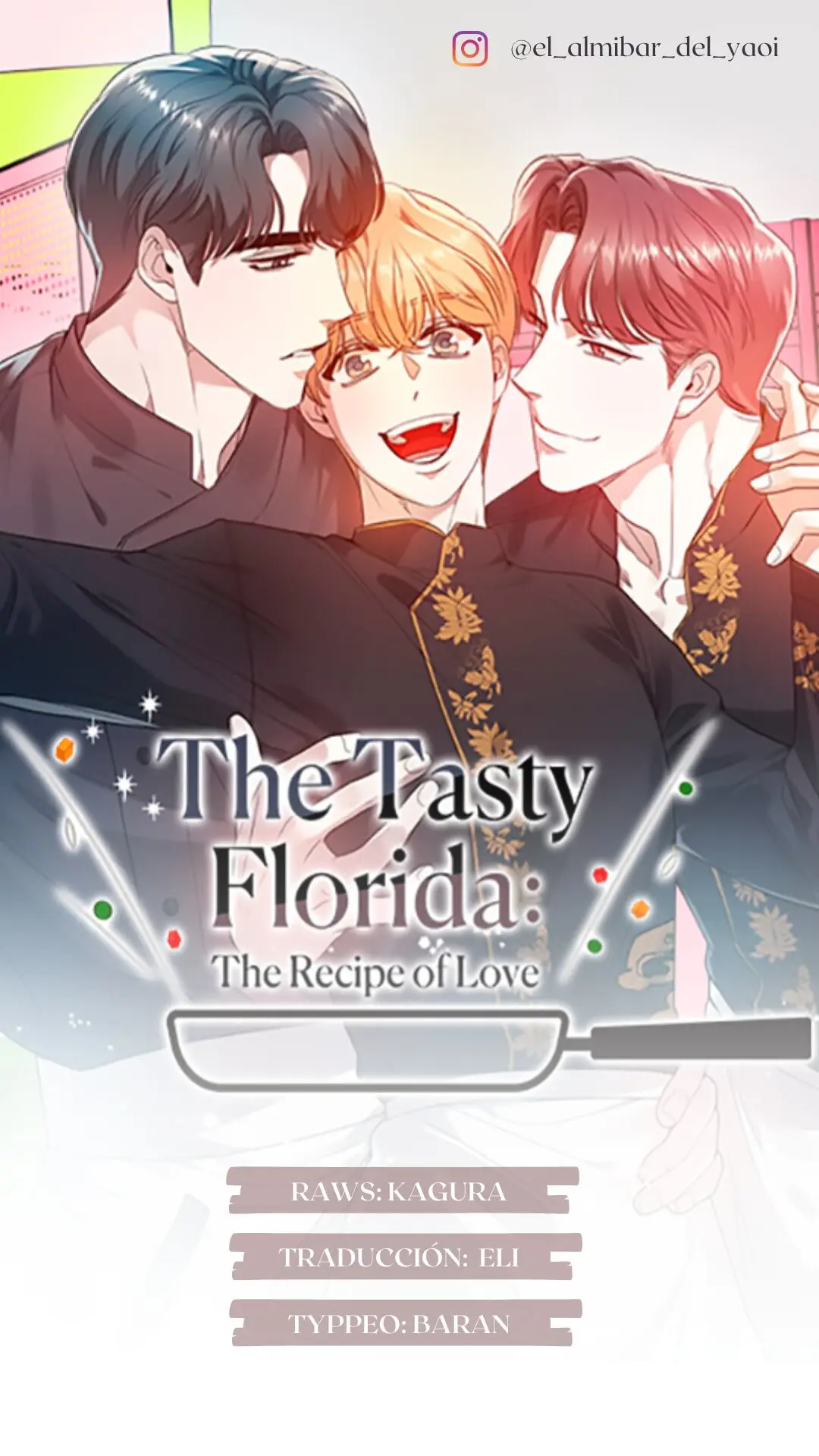 The Tasty Florida: The Recipe of Love - Capítulo 3 - Página 1 - LectorTMOo