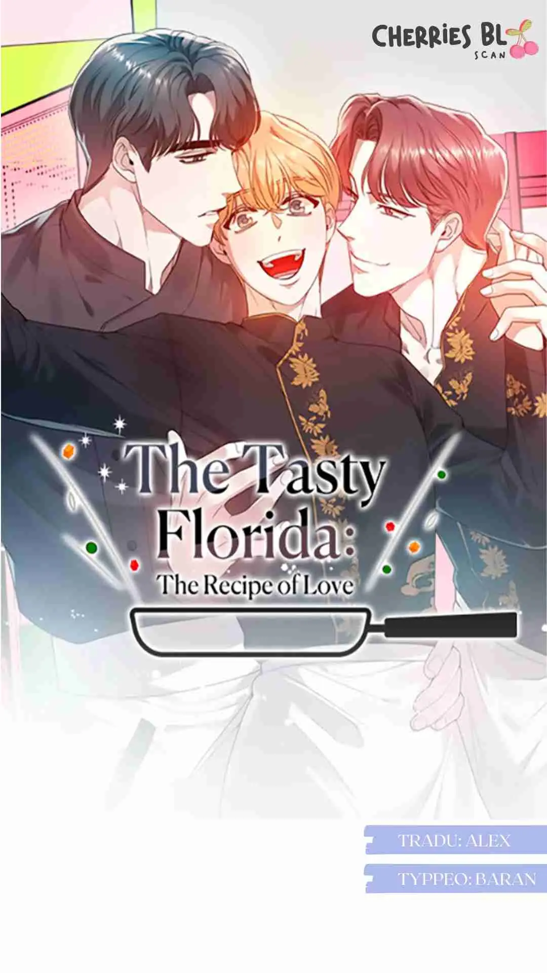 The Tasty Florida: The Recipe of Love - Capítulo 7 - Página 1 - LectorTMOo