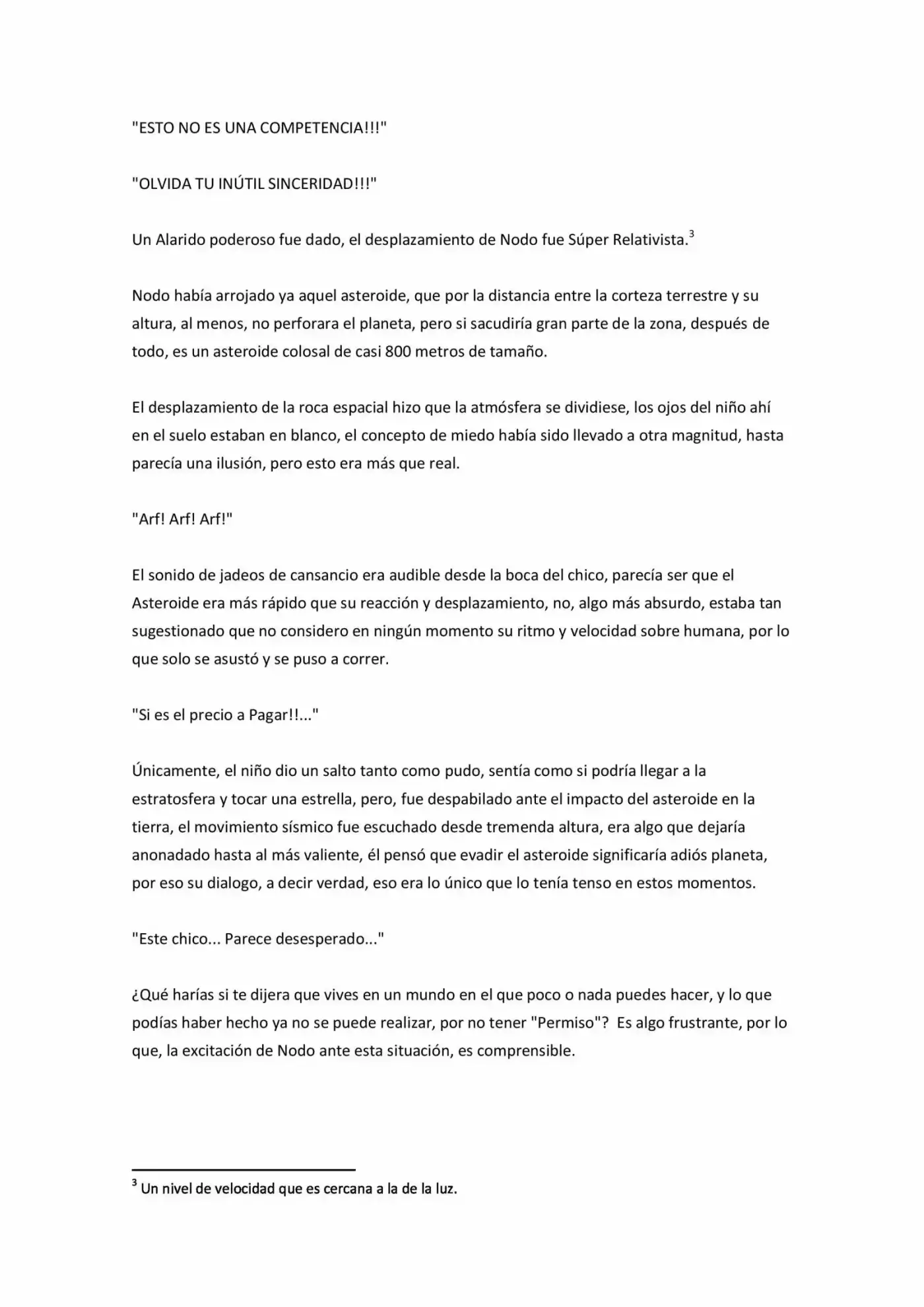 The vision of everything according to other worlds (2016) - Capítulo 1 - Página 27 - LectorTMOo