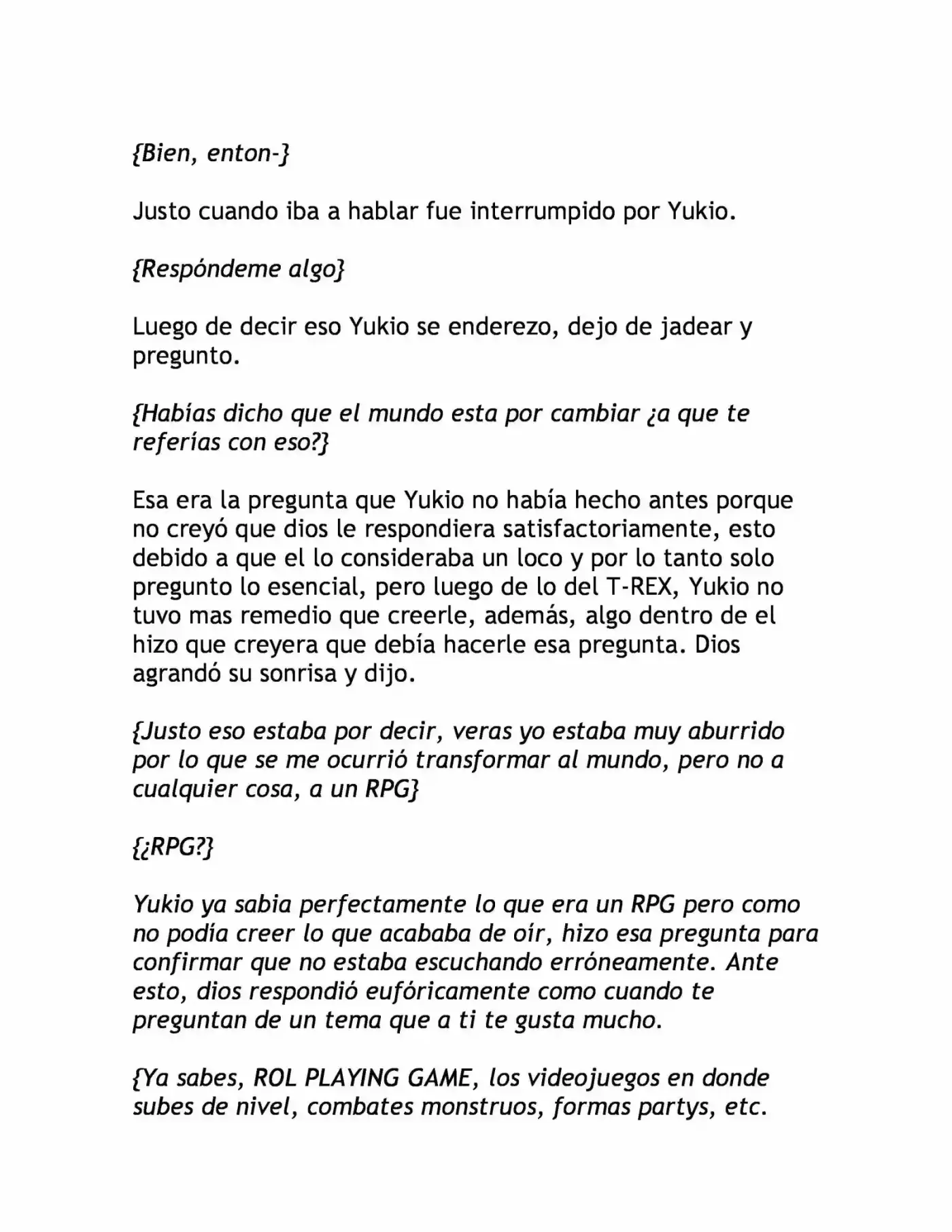 THE WORLD HAS BECOME IN A RPG (2017) - Capítulo 1 - Página 10 - LectorTMOo