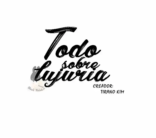 TODO ACERCA DE LA LUJURIA (2016) - Capítulo 34 - Página 20 - LectorTMOo
