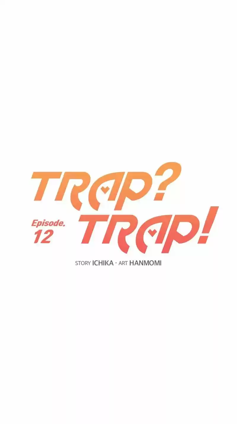 ¿Trampa? Trampa - Capítulo 12 - Página 11 - LectorTMOo