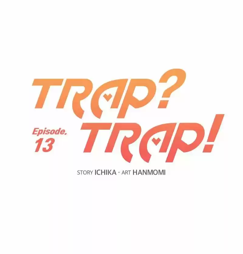 ¿Trampa? Trampa - Capítulo 13 - Página 1 - LectorTMOo