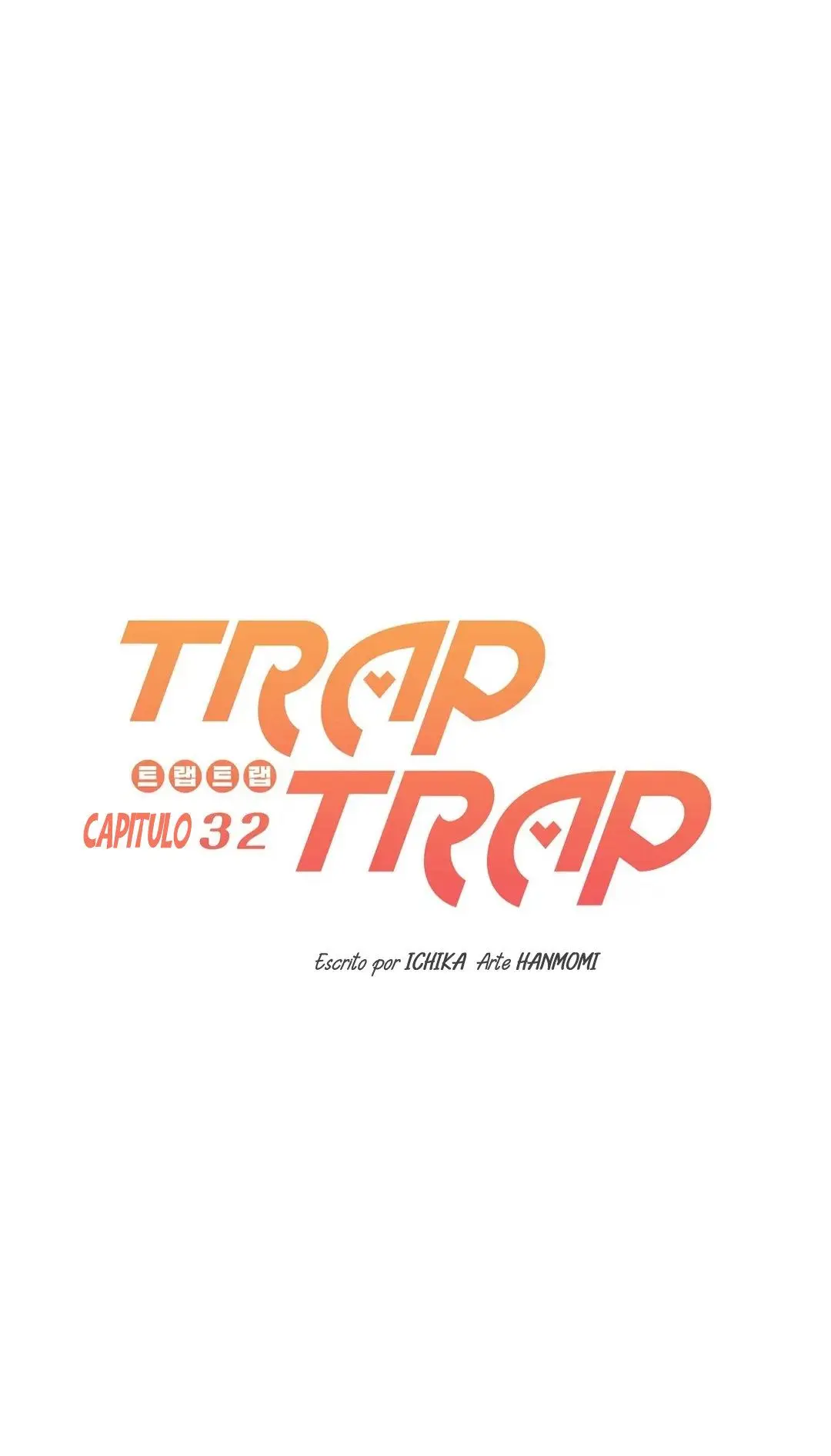 ¿Trampa? Trampa - Capítulo 32 - Página 7 - LectorTMOo