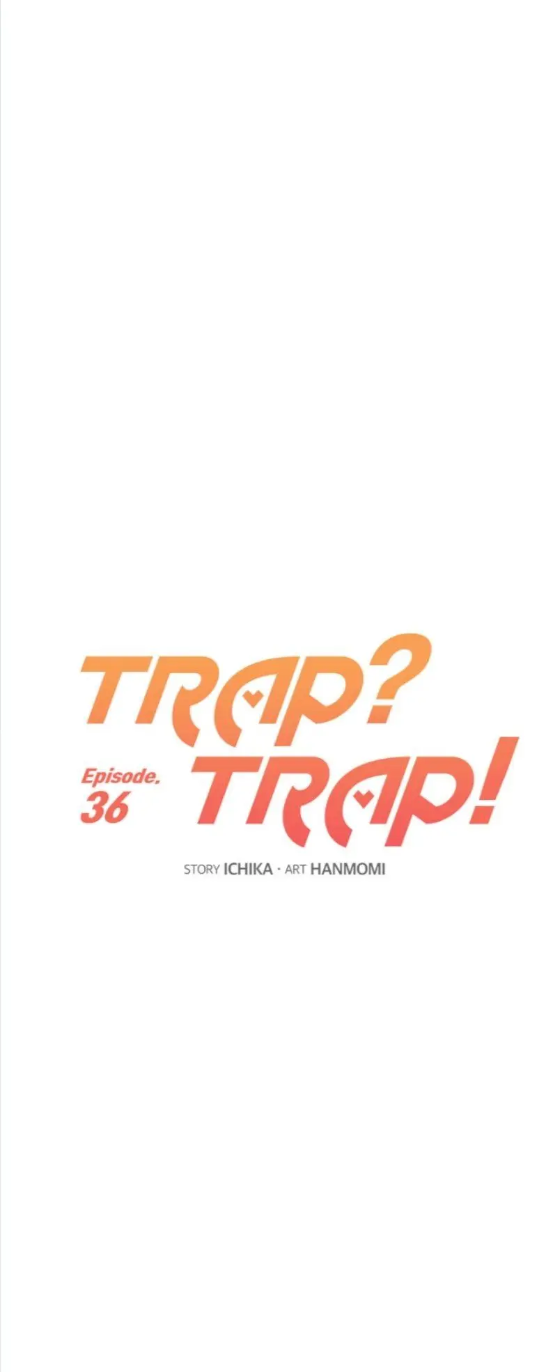 ¿Trampa? Trampa - Capítulo 36 - Página 12 - LectorTMOo