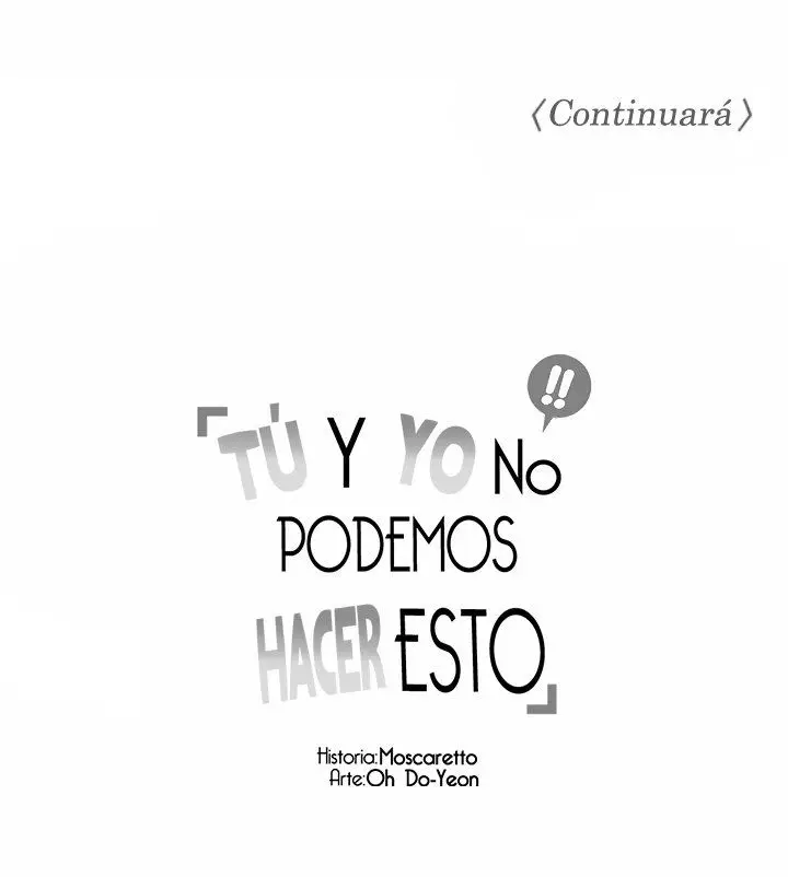 Tú y yo no podemos hacer esto - Capítulo 17 - Página 87 - LectorTMOo