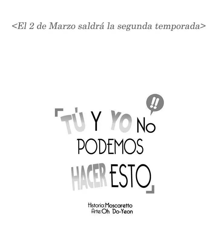 Tú y yo no podemos hacer esto - Capítulo 28.2 - Página 128 - LectorTMOo