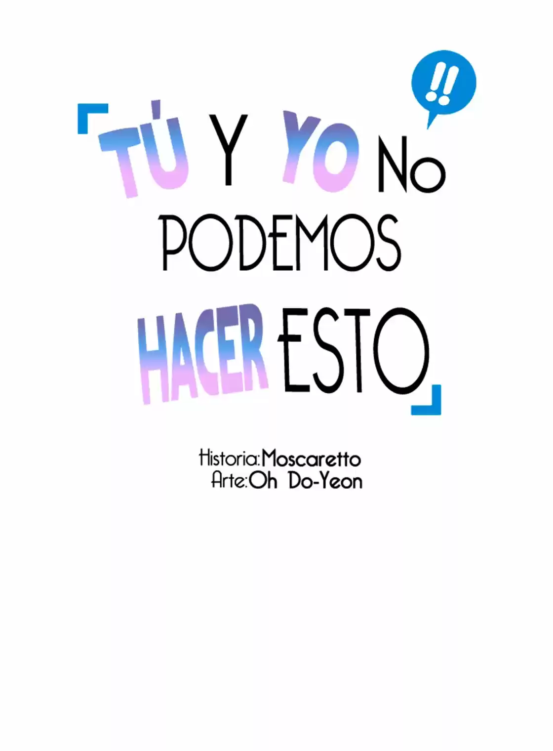 Tú y yo no podemos hacer esto - Capítulo 28.3 - Página 5 - LectorTMOo