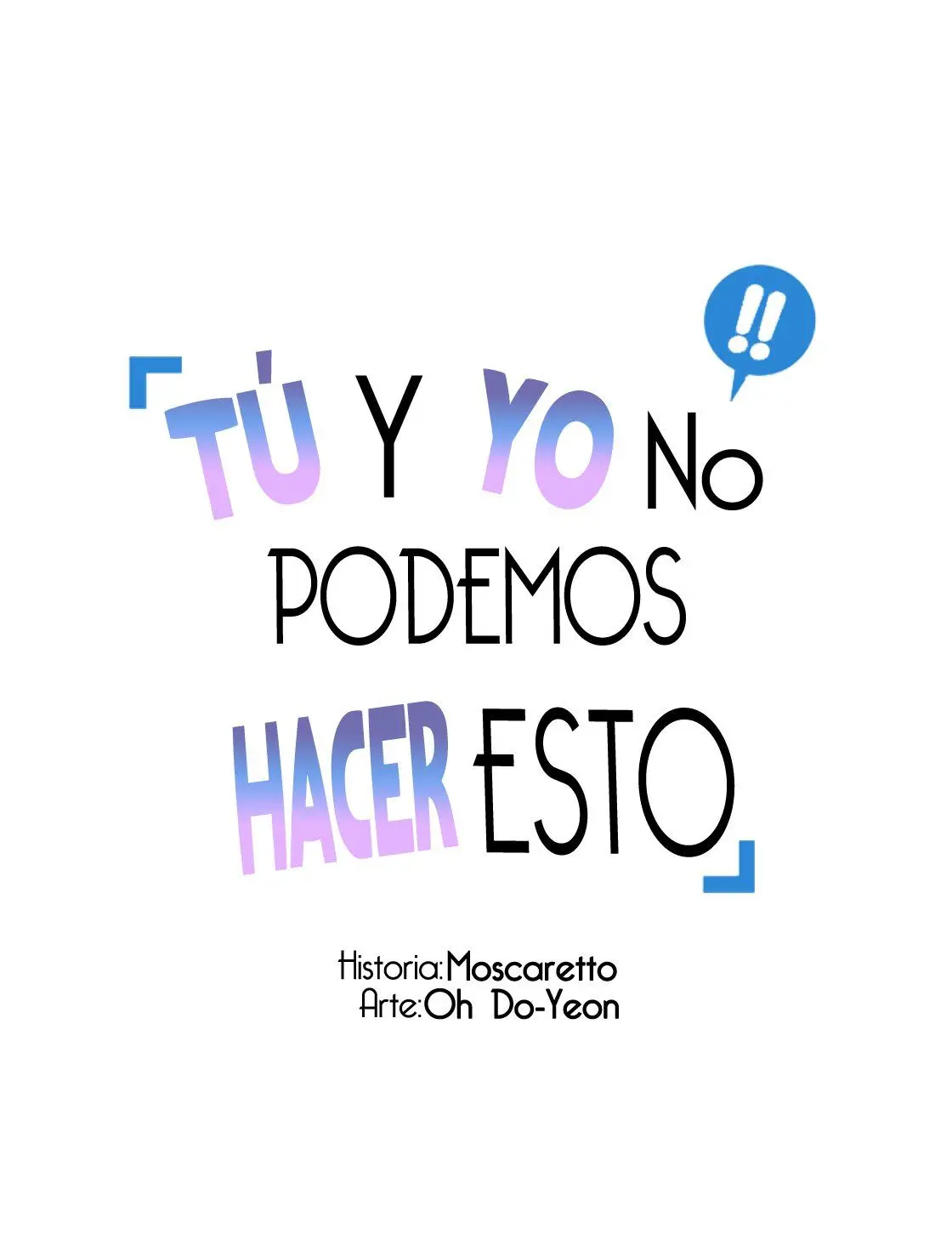 Tú y yo no podemos hacer esto - Capítulo 33 - Página 30 - LectorTMOo