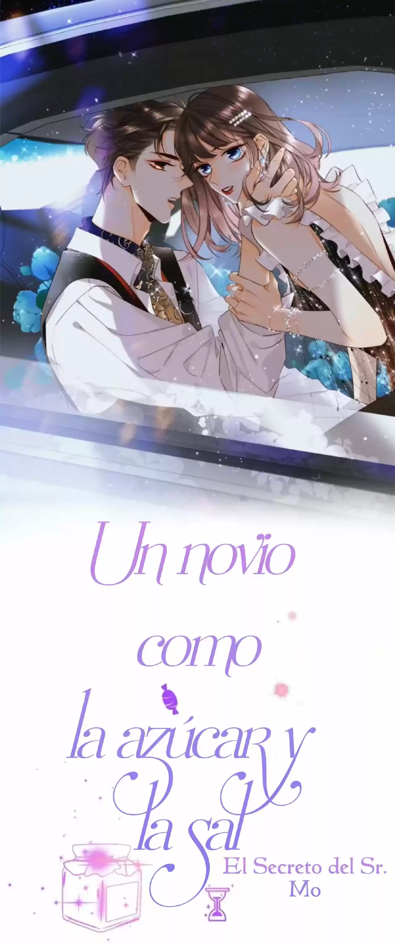 Un Novio Como La Azúcar Y La Sal: El Secreto Del Sr. Mo (2021) - Capítulo 3 - Página 1 - LectorTMOo