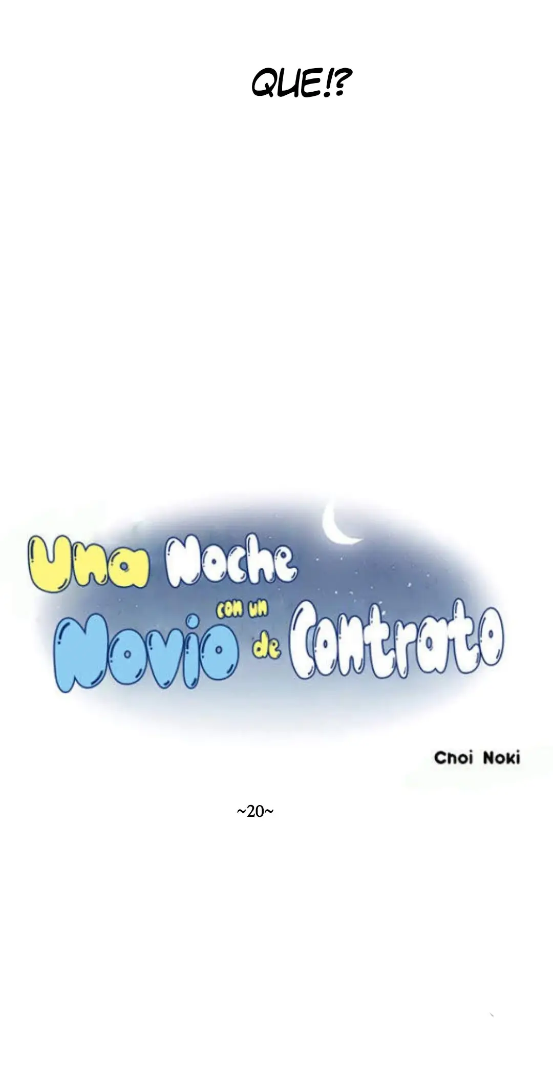 Una noche con un novio de contrato (2018) - Capítulo 20 - Página 10 - LectorTMOo