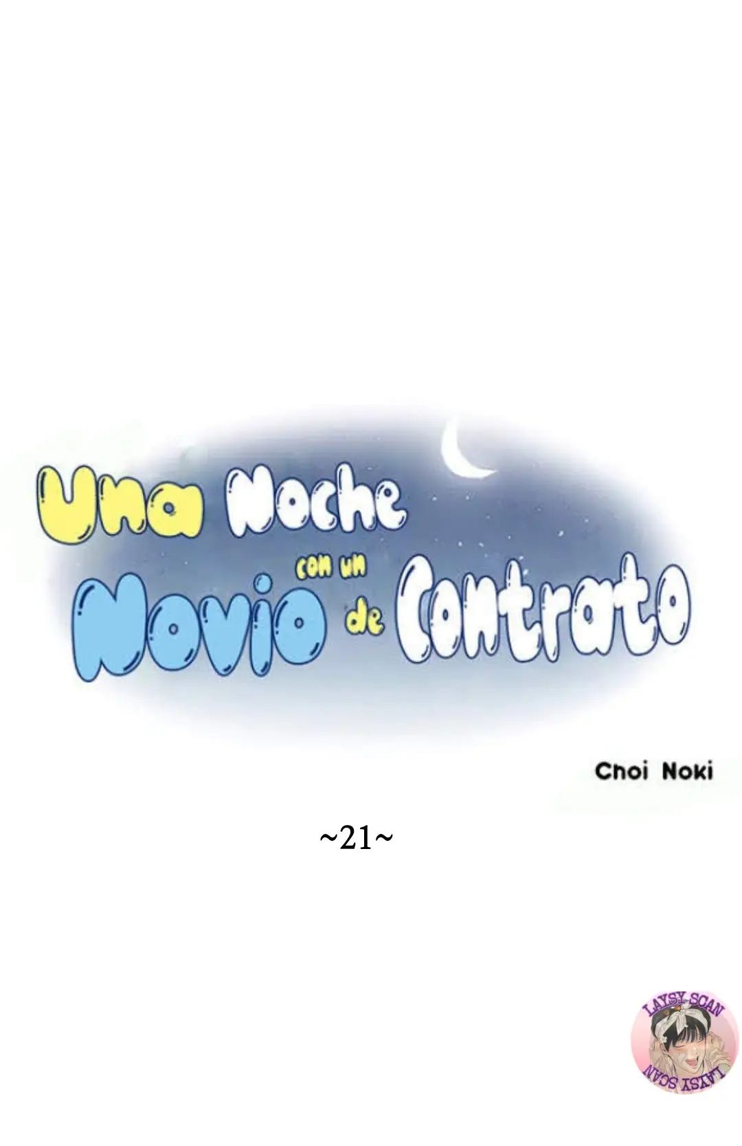 Una noche con un novio de contrato (2018) - Capítulo 21 - Página 8 - LectorTMOo