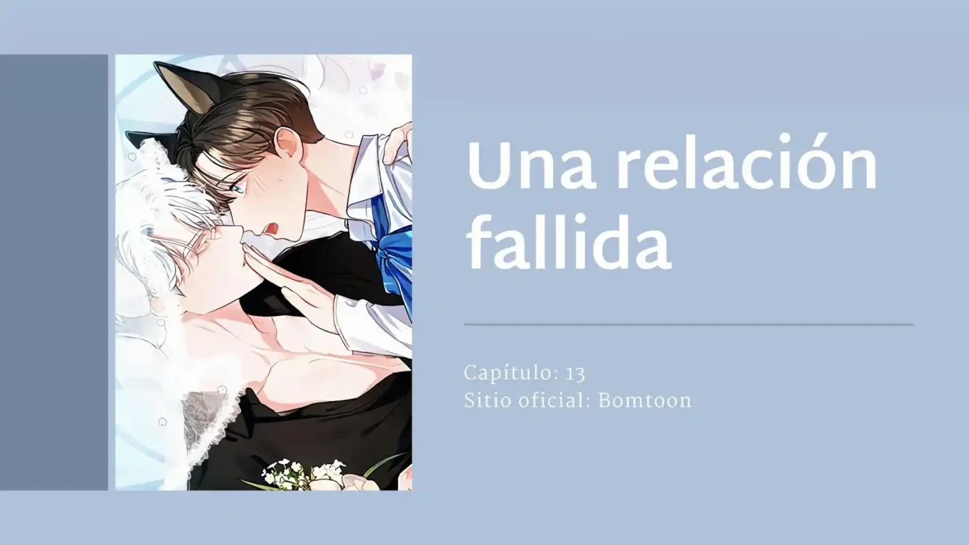 Una relacion fallida - Capítulo 13 - Página 1 - LectorTMOo
