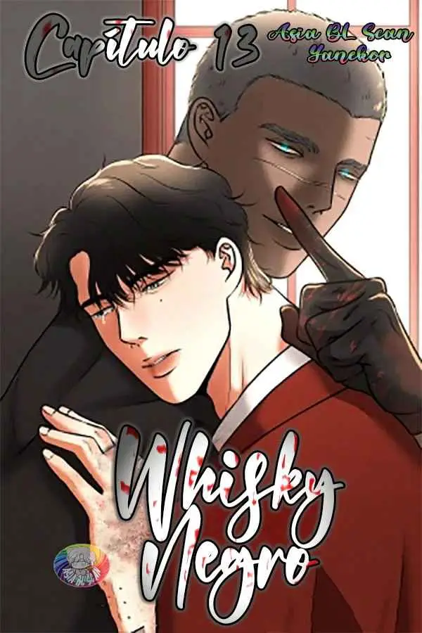 WHISKY NEGRO - Capítulo 13 - Página 1 - LectorTMOo