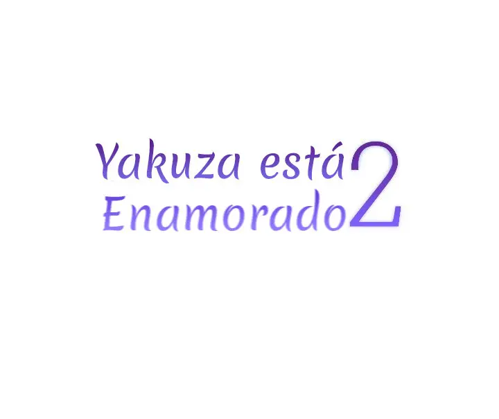 Yakuza esta enamorado 2 (2023) - Capítulo 4 - Página 4 - LectorTMOo