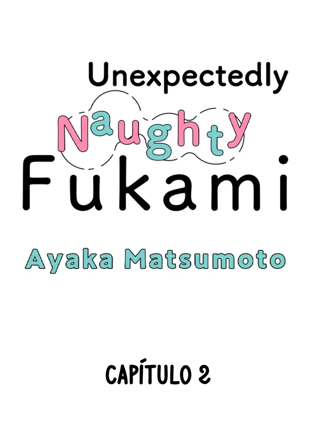 Yatara Yarashii Fukami Kun (2022) - Capítulo 2 - Página 2 - LectorTMOo