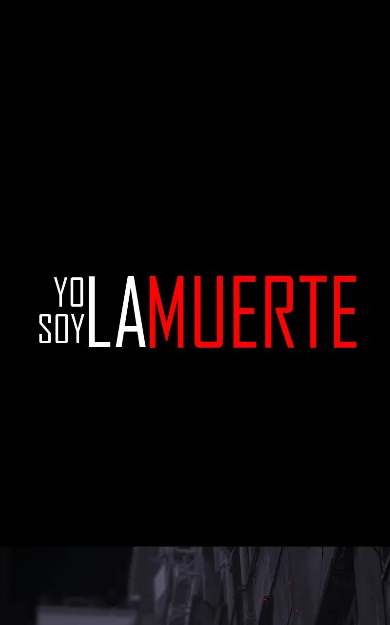 Yo soy la muerte (2019) - Capítulo 18 - Página 2 - LectorTMOo
